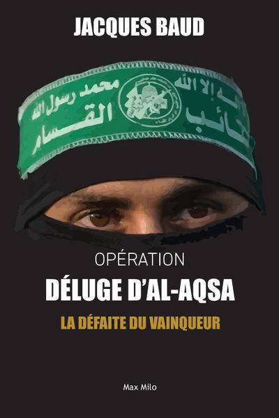 Opération Déluge d’Al-Aqsa