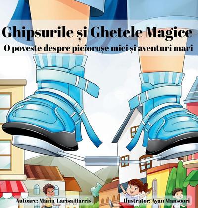 Ghipsurile &#537;i Ghetele Magice