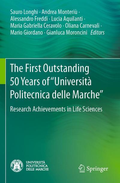 The First Outstanding 50 Years of "Università Politecnica delle Marche"