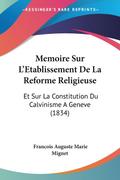 Memoire Sur L’Etablissement De La Reforme Religieuse
