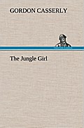 The Jungle Girl