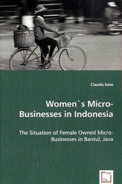 Women’s Micro-Businesses in Indonesia
