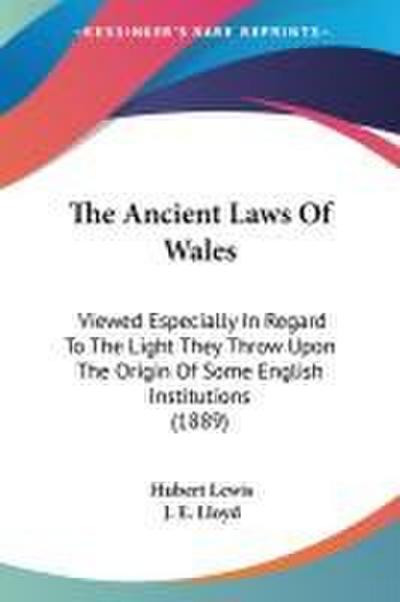 The Ancient Laws Of Wales