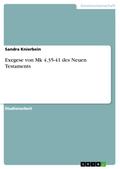 Exegese von Mk 4,35-41 des Neuen Testaments