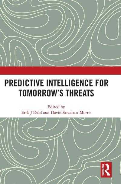 Predictive Intelligence for Tomorrow’s Threats