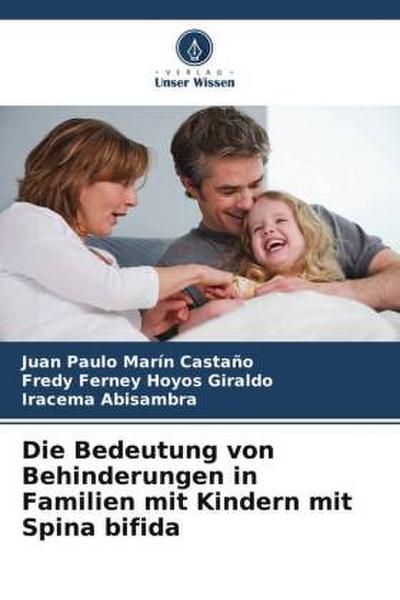 Die Bedeutung von Behinderungen in Familien mit Kindern mit Spina bifida