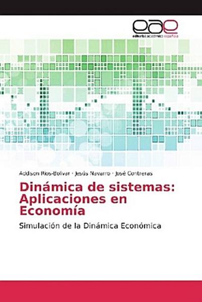 Dinámica de sistemas: Aplicaciones en Economía