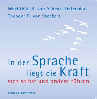 In der Sprache liegt die Kraft