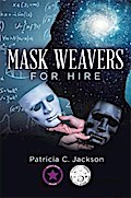 Mask Weavers for Hire
