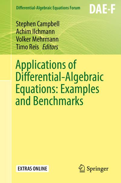 Applications of Differential-Algebraic Equations: Examples and Benchmarks