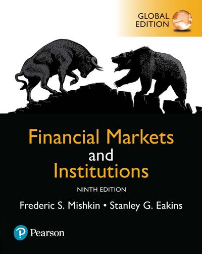 Financial Markets and Institutions, Global Edition