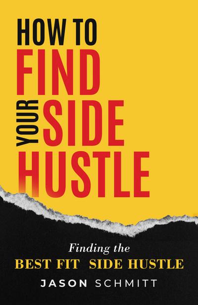 How to Find Your Side Hustle