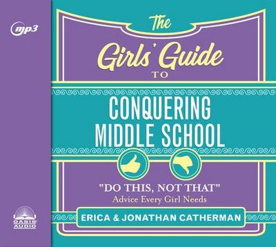 The Girls’ Guide to Conquering Middle School
