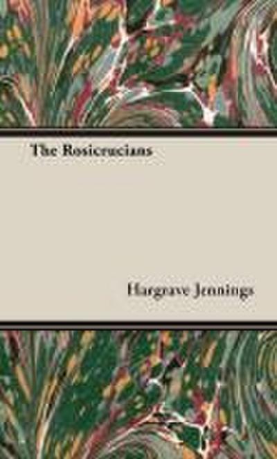 The Rosicrucians