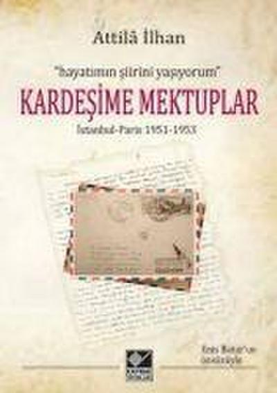 Kardesime Mektuplar