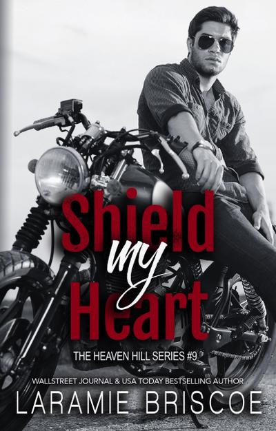 Shield My Heart (Heaven Hill, #9)