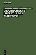 Die griechische Literatur des Altertums