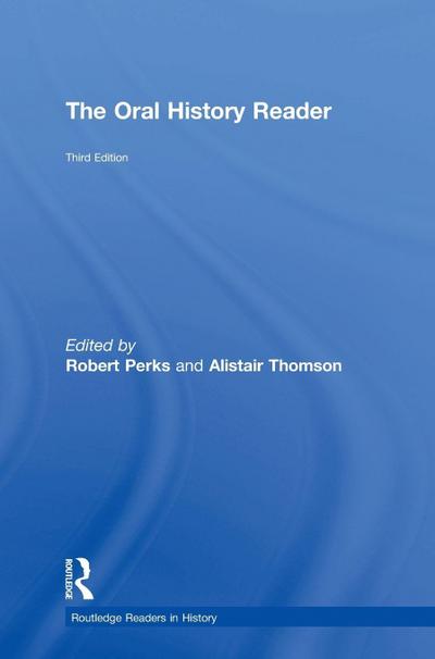 The Oral History Reader