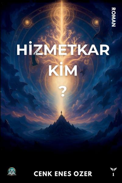 Hizmetkar Kim?