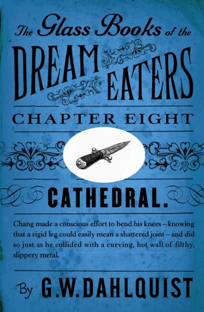 The Glass Books of the Dream Eaters (Chapter 8 Cathedral)