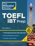 Princeton Review TOEFL iBT Prep with Audio/Listening Tracks, 2023