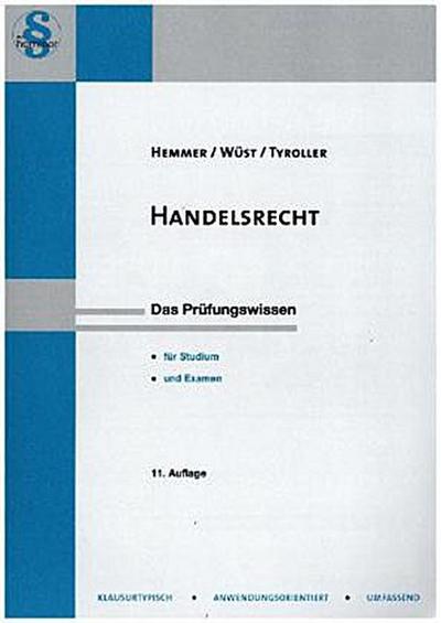 Handelsrecht (Skript Zivilrecht) - Karl Edmund Hemmer,Achim Wüst,Michael Tyroller