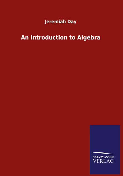An Introduction to Algebra