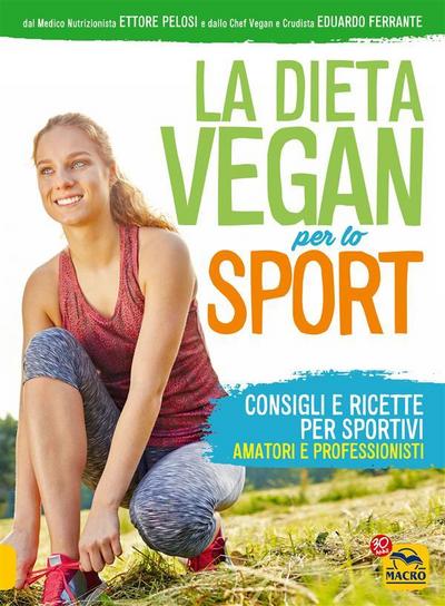 La dieta vegan per lo sport