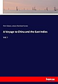 A Voyage to China and the East Indies