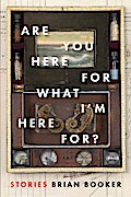 Are You Here For What I’m Here For?