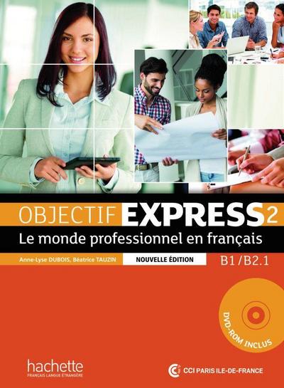 Objectif Express 2 - Nouvelle édition