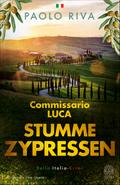 Stumme Zypressen von Paolo Riva | Ebook