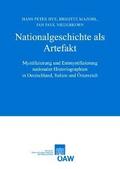 Nationalgeschichte als Artefakt