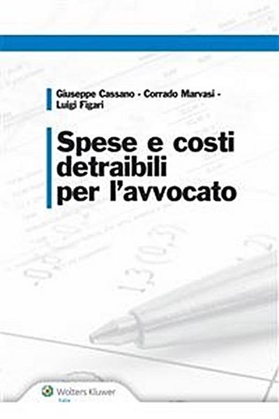 Spese e costi detraibili per l’avvocato