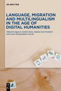 Language, Migration and Multilingualism in the Age