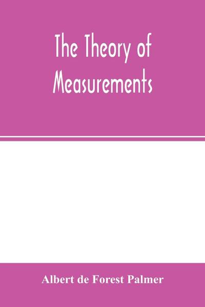 The theory of measurements