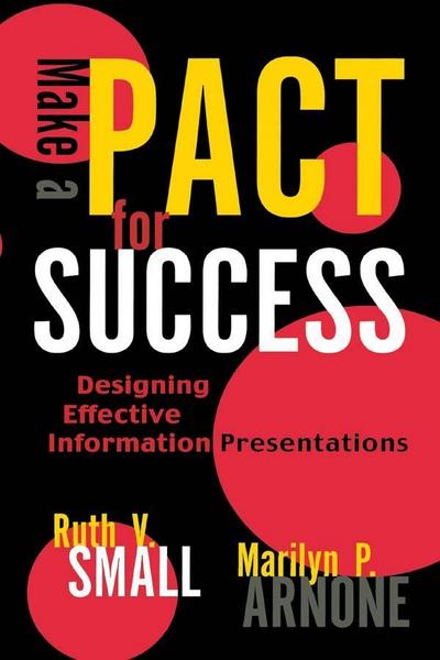 Small, R: Make a PACT for Success
