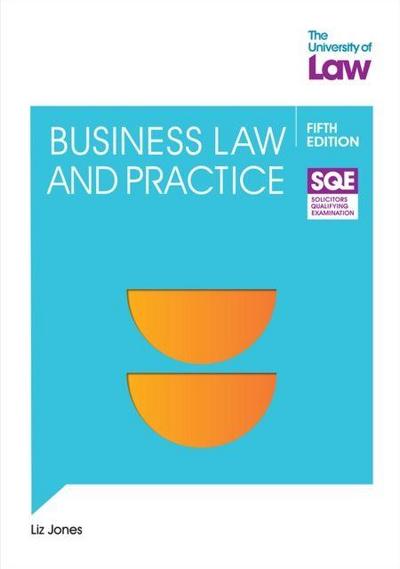 SQE Business Law and Practice 5e