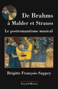 De Brahms à Mahler et Strauss