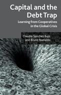 Capital and the Debt Trap