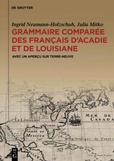 Grammaire comparée des français d’Acadie et de Louisiane (GraCoFAL)