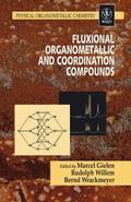 Fluxional Organometallic and Coordination Compound