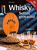 Whisky - Selbst gemacht!