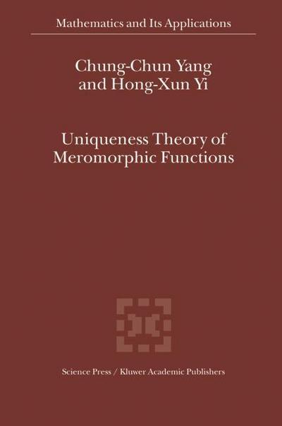 Uniqueness Theory of Meromorphic Functions