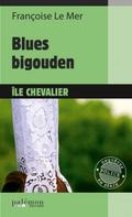 Blues bigouden à l’Île Chevalier