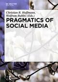 Pragmatics of Social Media
