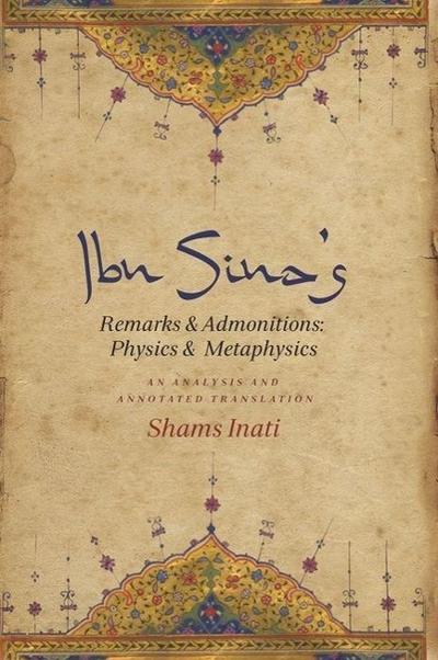 Ibn Sina’s Remarks and Admonitions: Physics and Metaphysics
