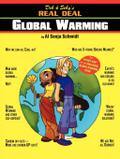 Deb & Seby’s Real Deal on Global Warming