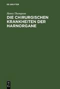 Die chirurgischen Krankheiten der Harnorgane