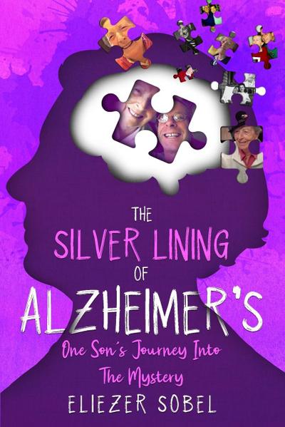 The Silver Lining of Alzheimer’s